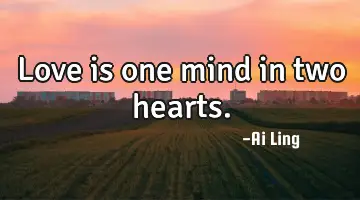 Love is one mind in two